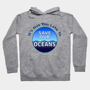 Save Our Oceans Hoodie